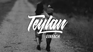 Teylan - Einfach [Liebeslied 2020]