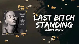Shirin David - Last Bitch Standing (Lyrics)