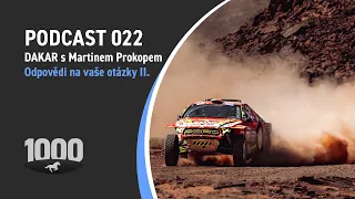 Podcast 022 - Dakar s Martinem Prokopem: odpovědi na vaše otázky II.