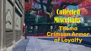 Genshin Impact | Collected Miscellany | Thoma - Crimson Armor of Loyalty | All 4 Languages