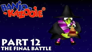 Banjo-Kazooie -- Part 12: FINALE - The Final Battle