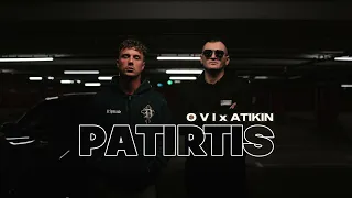 O V I x Atikin - PATIRTIS