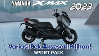 Yamaha Xmax 2023 - Sport Pack, Urban Pack dan Winter Pack aksesori! original dari Yamaha