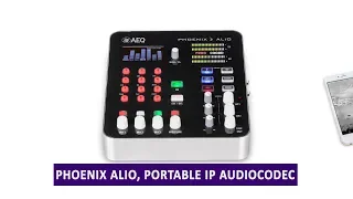 AEQ Phoenix Alio - Portable IP AudioCodec
