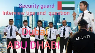 DUBAI SECURITY INTERVIEW  TIPS, PROCESS AND QUESTION (PSBD/DPS/SIRA)