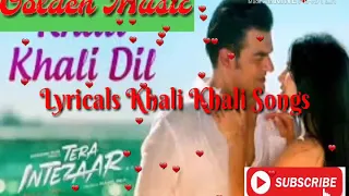 Khali Khali Song Lyricals || Tera Intezaar || Arbaaz khan || Armaan Malik || Sunny Leone ||