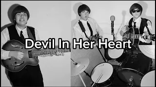 Devil In Her Heart - The Beatles - Guitar, Bass, Drums and Vocals - Full Cover