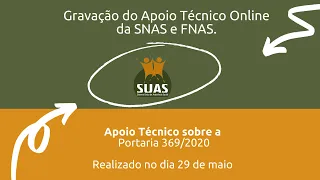 Rede SUAS - SNAS: Apoio Técnico Online: Portaria 369