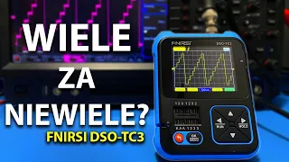 Tester elementów, oscyloskop i generator w 3w1 - SPRAWZAM FNIRSI DSO-TC3