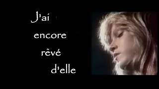 IL était une fois  - J'ai encore rêvé d'elle   (Paroles)