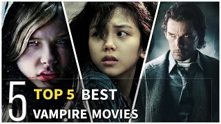 Top 5 Best Vampire Movies