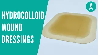 Hydrocolloid Wound Dressings | Wound Care Made Simple