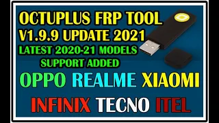 Octoplus FRP Tool v.1.9.9 Update 2021 | 60+ Models Added | 15+ Latest CPU Added | How To Download It