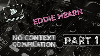 EDDIE HEARN NO CONTEXT COMPILATION | PART 1
