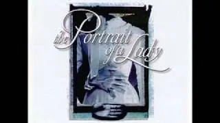 The Portrait Of A Lady - Original Soundtrack - "The Kiss"