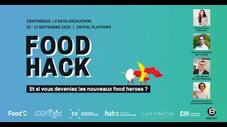 Conférence Food Hack "Quelle est la place de l'entrepreneuriat dans l'agroalimentaire?"