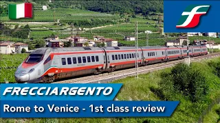 Rome to Venice onboard the New Pendolino : Frecciargento 1st class review