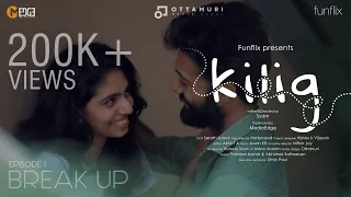 Kilig | Web series | Episode 01 | Funflix | Mediaedge | Ottamuri | Abhijith U B | Nithin joy