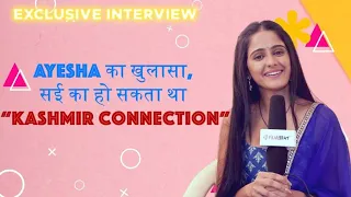 Exclusive and Fun Interview of GHKKPM Fame Ayesha Singh Aka Sai । FilmiBeat