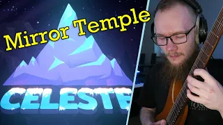 Celeste - Mirror Temple [Groovy Remix] (+ Tabs)