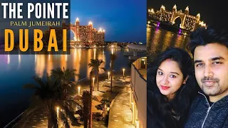 Palm Jumeirah Dubai | The Pointe Palm Jumeirah | Palm Fountain | Vlog 2 | Dubai Tourist Attractions