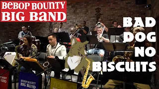 COWBOY BEBOP - Bad Dog No Biscuits by The BEBOP BOUNTY BIG BAND