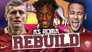 REBUILDING AS ROMA!!! FIFA 17 Career Mode