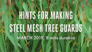 Hints for Making Steel Mesh Tree Guards