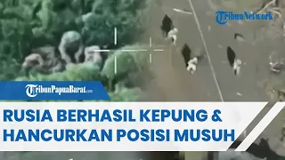 Tentara Rusia Laporkan Kemajuan di Medan Perang, Mengaku Berhasil Kepung dan Hancurkan Posisi Musuh