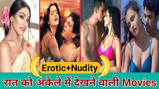 Top 10 Adult Hindi Movies | Netflix | YouTube | MX Player