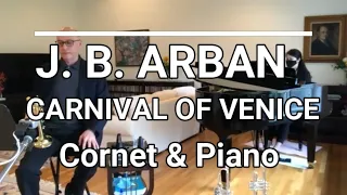 Arban Carnival of Venice Fantasy and Variations Cornet and Piano