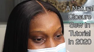 the only closure sew in tutorial you need to watch in 2020| Natural No baby hair install