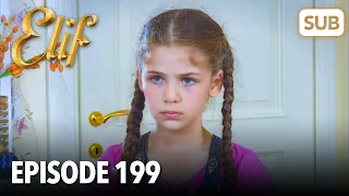 Elif Episode 199 | English Subtitle