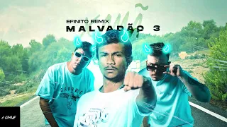 Xamã - Malvadão 3 (EFinito Remix)