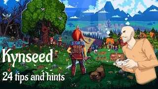 Kynseed - 24 Tips and Hints for Beginners