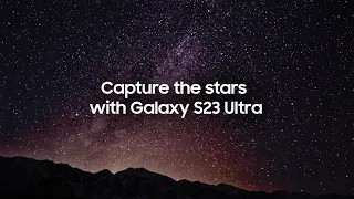 Galaxy S23 Ultra: Astrophotography with Expert RAW | Samsung