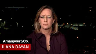 Journalist Ilana Dayan on Sentiments in Israel | Amanpour and Company