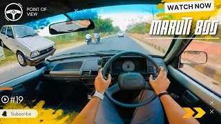 MARUTI SUZUKI 800 POV DRIVE #19 | MARUTI 800 | MARUTI 800 MODIFIED | REV GEARSHIFT #maruti #800 #car