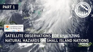 NASA ARSET: Assessing Pre- and Post-Storm Impacts, Part 1/3