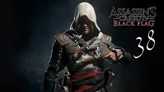 Прохождение Assassin's Creed 4 Black Flag - Часть 38 (Черная борода)