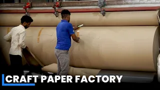 फैक्ट्री में इस तरह से बनाया जाता है Craft Paper | Craft Paper Making Process | Unbox Factory