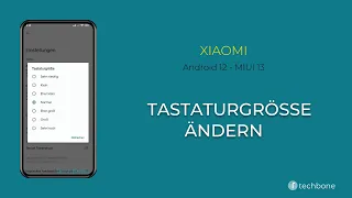 Tastaturgröße ändern - Xiaomi [Android 12 - MIUI 13]