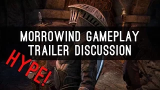 Morrowind Gameplay Trailer - My Thoughts