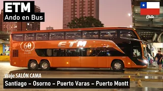 Trip Buses ETM Santiago Puerto Montt by bus Marcopolo G8 Scania SGDC65