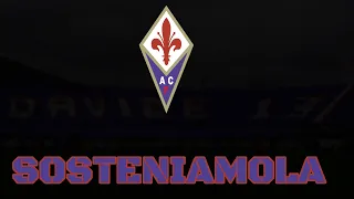 FIORENTINA - SOSTENIAMOLA (Lyrics)