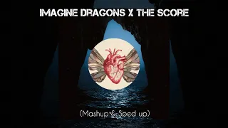 Imagine Dragons x The Score - Naturally x Unstoppable x Warriors (Mashup x Sped up)