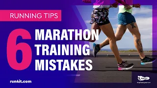 6 Marathon Training Mistakes to Avoid