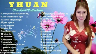 non-stop the best collection by Yhuan |  Yhuan good vibes tambayan 🎶🎶#songscollection #yhuan