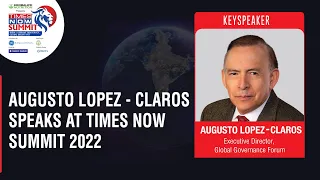 Augusto Lopez - Claros In Conversation With M K Anand At Times Now Summit 2022