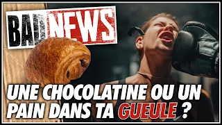 BADNEWS #173 Il dit Chocolatine et ça tourne au drame